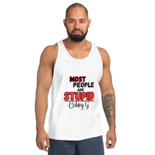 "Most People Are Stupid" Men's Tank Top