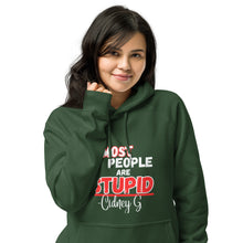"Most People Are Stupid" Unisex eco raglan hoodie