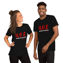 H.O.E Short-Sleeve Unisex T-Shirt