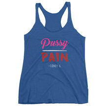 "Pussy over Pain" Women's tank top